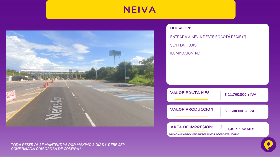 Valla a la entrada de Neiva desde Bogotá