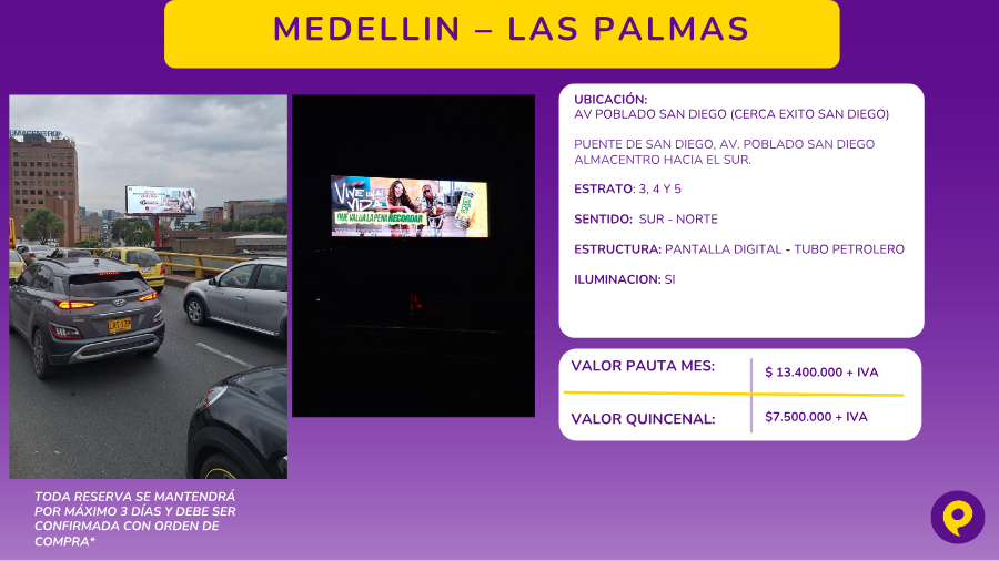 Pantalla Digital en Medellín - Las Palmas