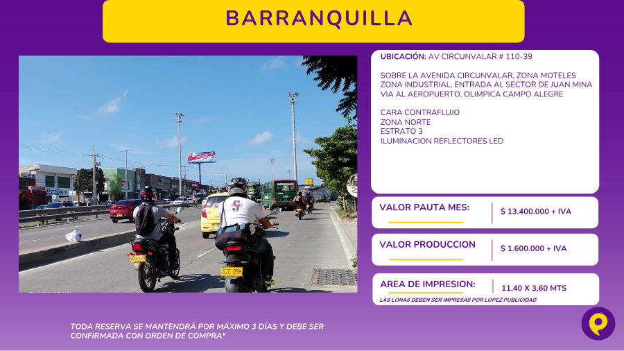 Valla en Avenida Circunvalar