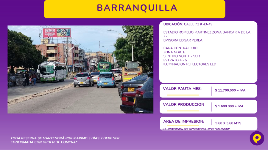 Billboard at Calle 72 # 43-49, Barranquilla