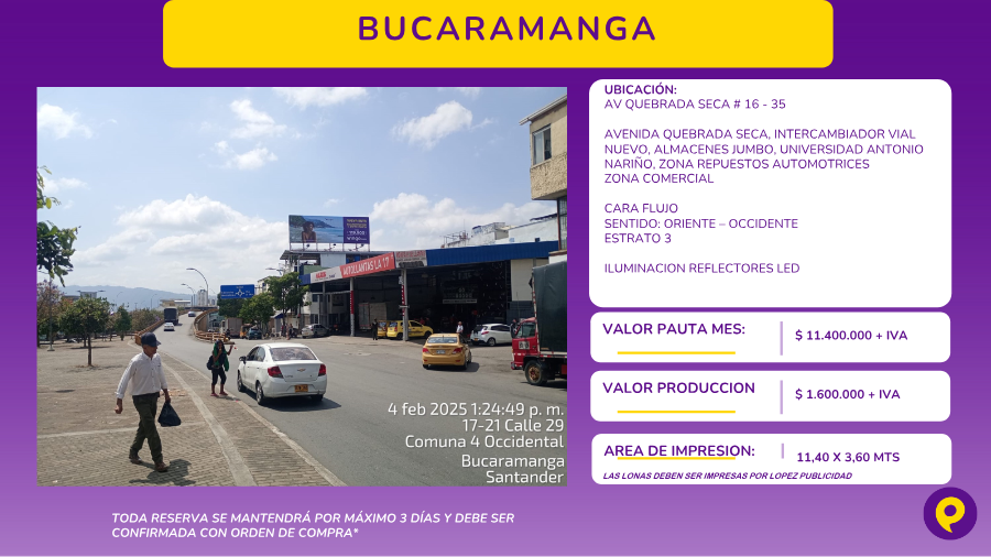 Valla en Avenida Quebrada Seca