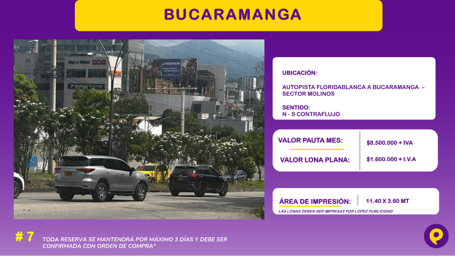 Valla en Autopista Floridablanca a Bucaramanga - Sector Molinos