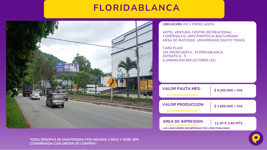 Valla en Piedecuesta, Floridablanca