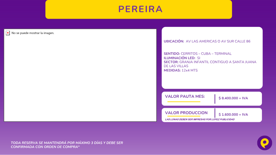 Valla Publicitaria en Pereira - Av Las Americas o Av Sur Calle 86