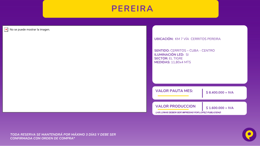 Valla en KM 7 Vía Cerritos Pereira