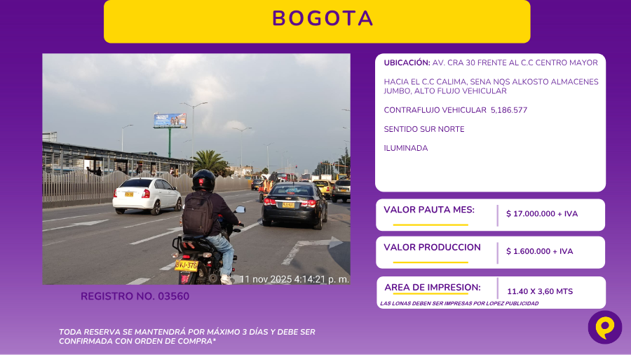 Valla Publicitaria - Av. Cra 30 frente al C.C Centro Mayor