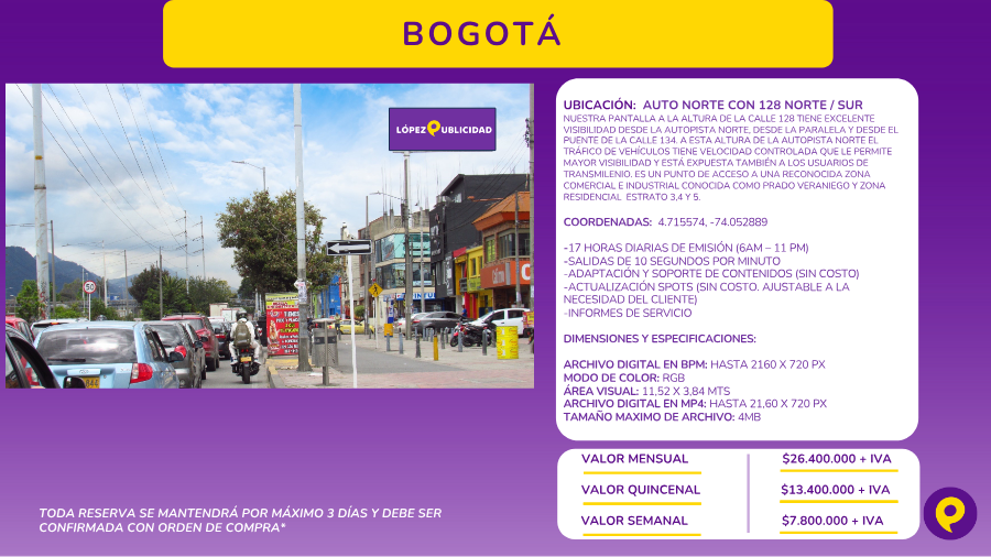 Pantalla Digital en Auto Norte con 128 - Bogotá