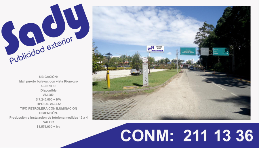 Valla tipo petrolera con iluminación en Mall Puerto Bulevar