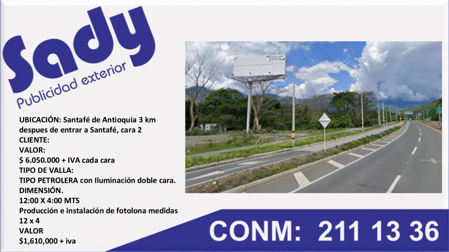 Valla Tipo Petrolera in Santafé de Antioquia