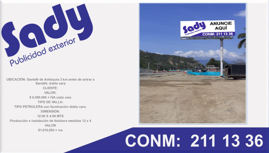 Valla Petrolera en Santafé de Antioquia