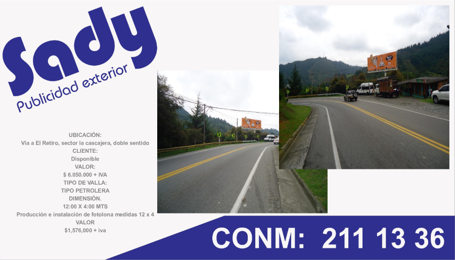 Valla Tipo Petrolera en Vía a El Retiro