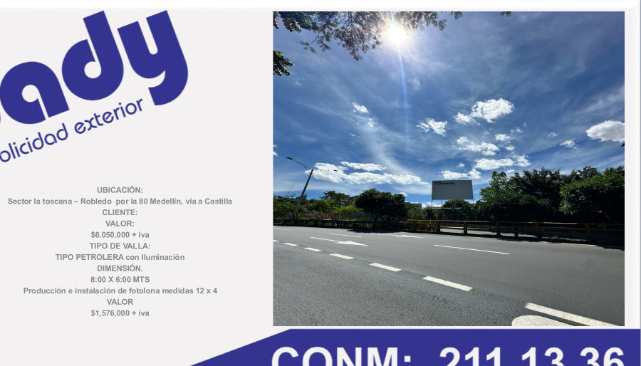 Valla Tipo Petrolera con Iluminación en Robledo