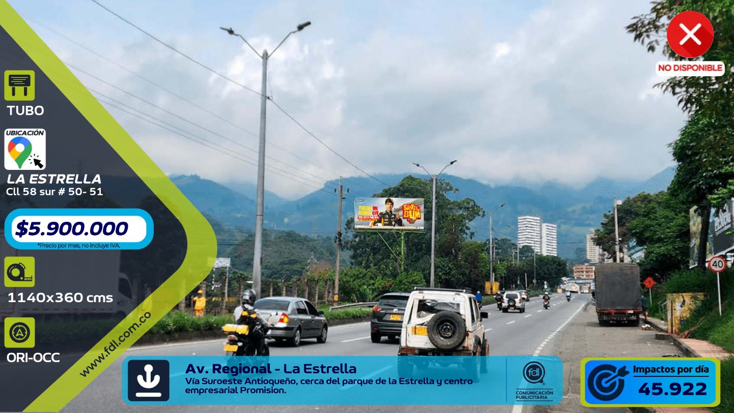 Valla Tubo Av. Regional · Parque La Estrella Suroeste Antioqueño – La Estrella