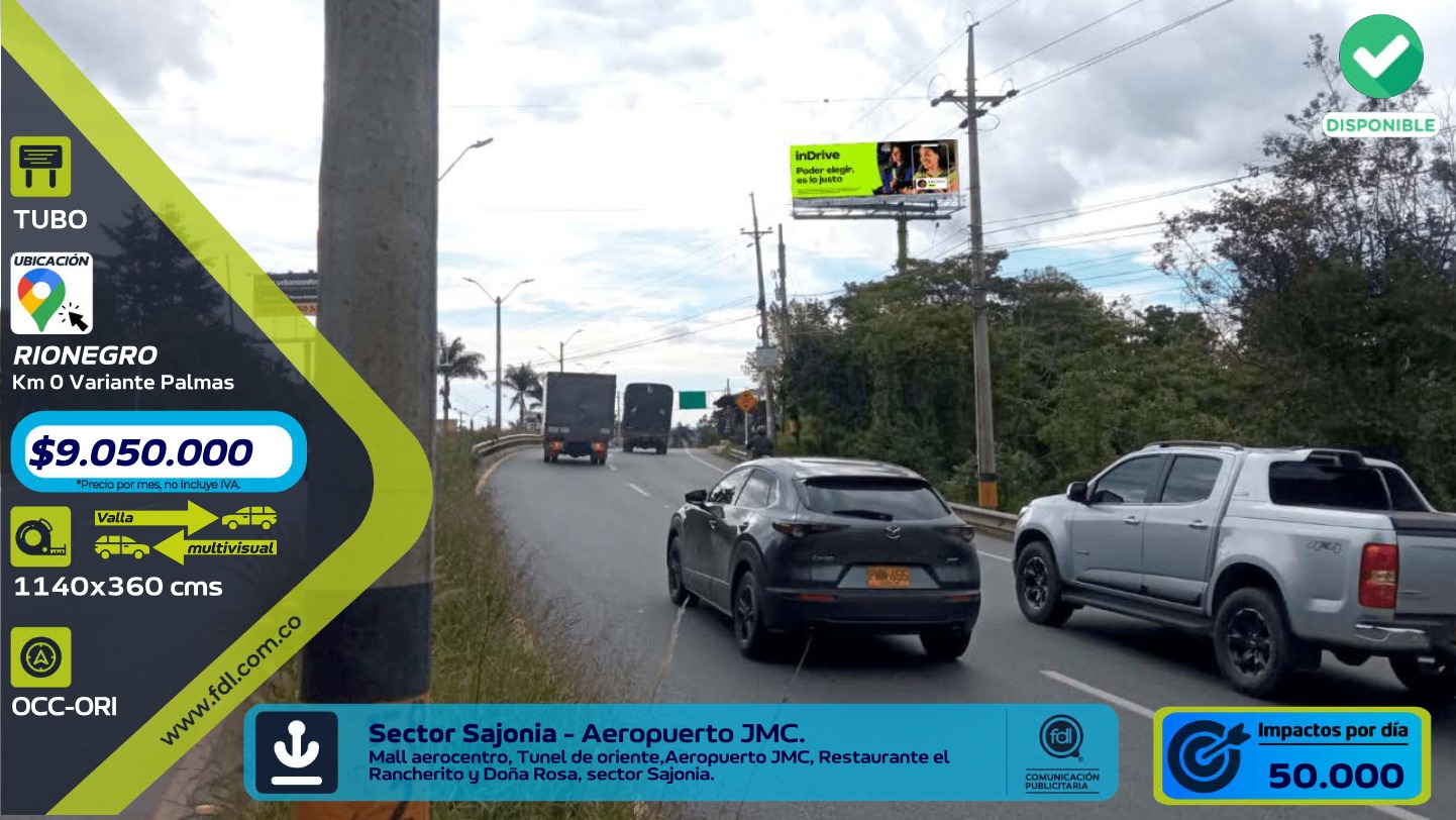 Valla OOH Km 0 Variante Palmas · Sector Sajonia Aeropuerto JMC – Rionegro