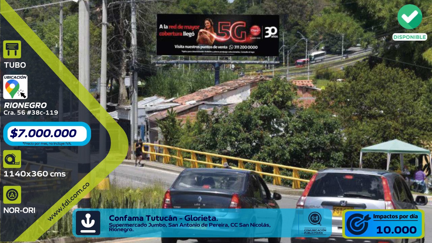 Valla Gran Formato Glorieta Confama Tutucán · CC San Nicolás – Rionegro