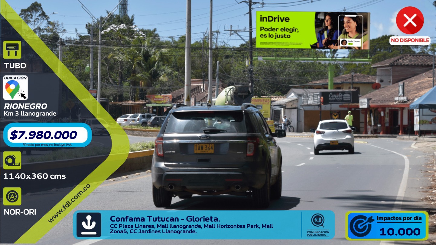 Valla Gran Formato Km 3 Llanogrande · CC Plaza Linares Mall Horizontes – Rionegro