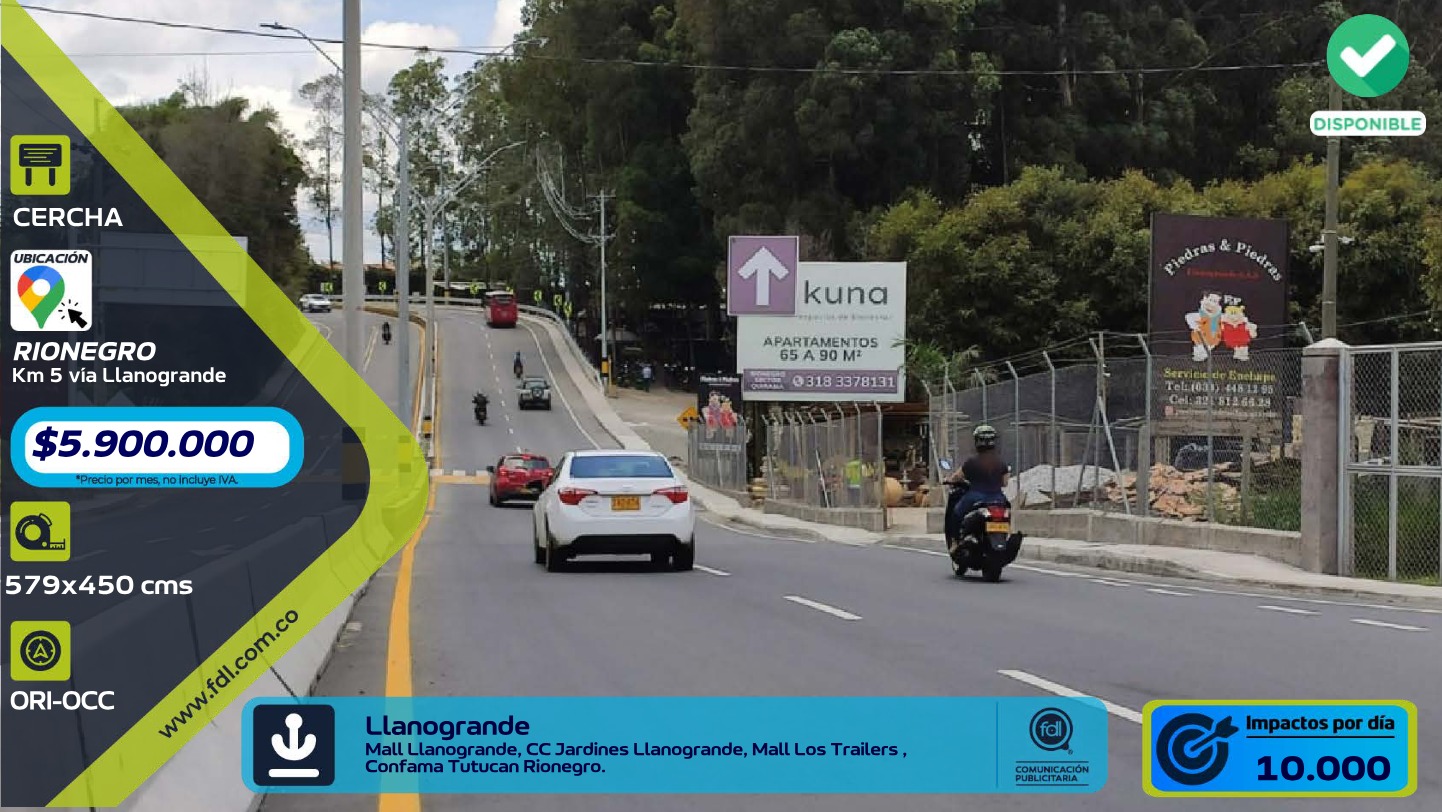 Valla Iluminada Km 5 Vía Llanogrande · Tráfico Principal – Rionegro