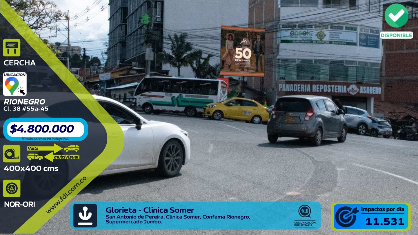 Valla Iluminada Glorieta Clínica Somer · San Antonio de Pereira – Rionegro