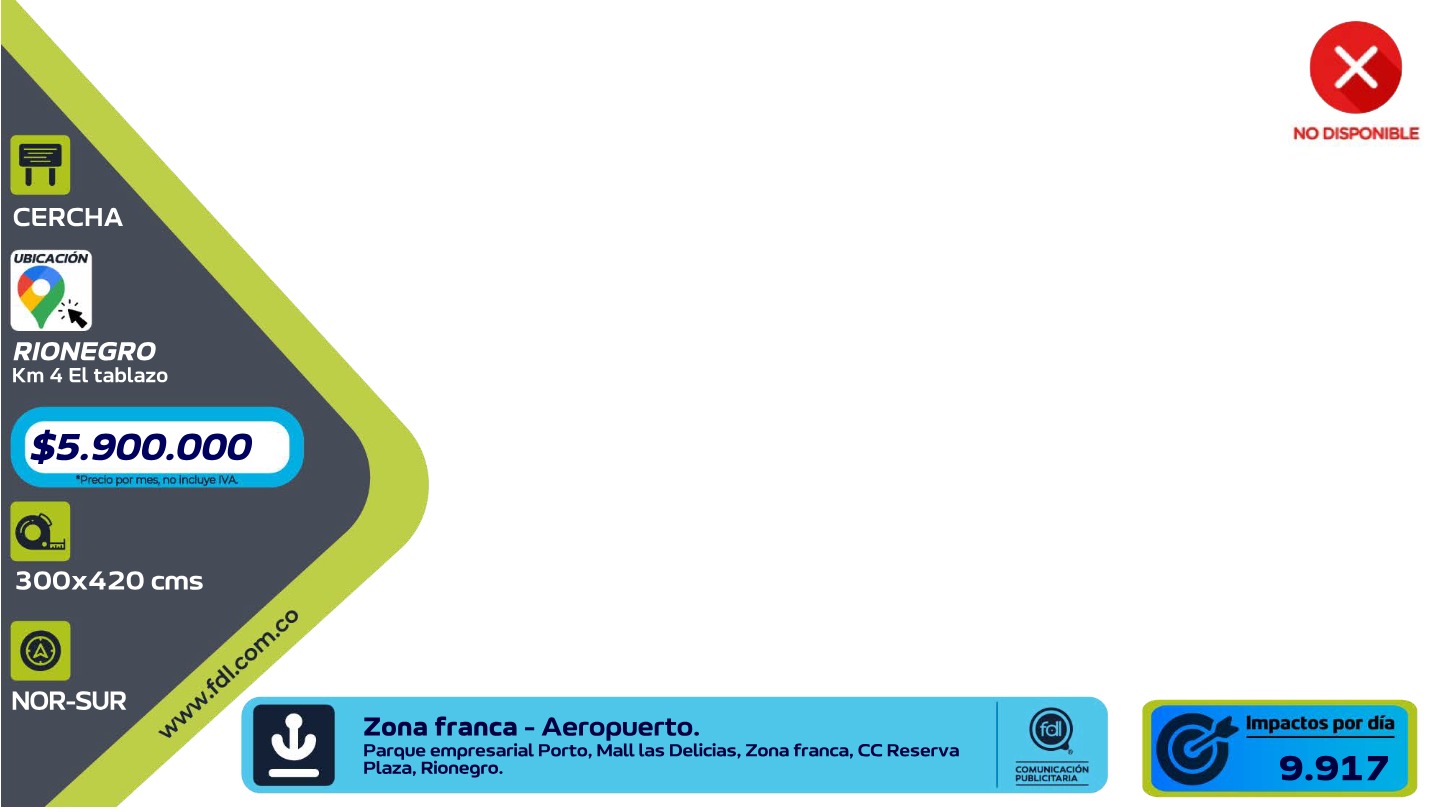 Valla Iluminada Km 4 El Tablazo · Zona Franca Parque Empresarial Porto – Rionegro