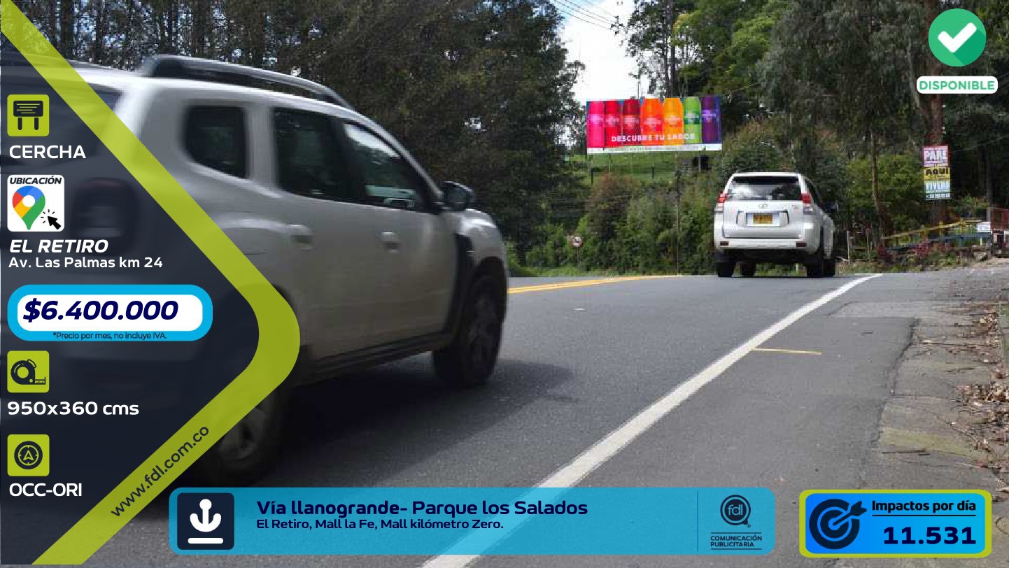 Valla Gran Formato Av. Las Palmas Km 24 · Vía Parque del Retiro – El Retiro