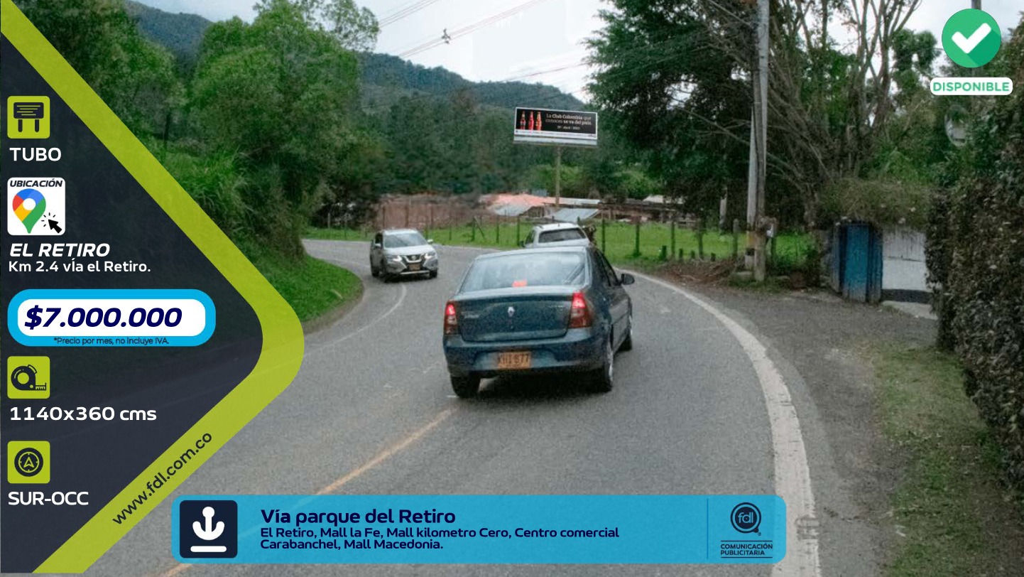 Valla Tubo Km 2.4 · Vía Parque del Retiro – El Retiro