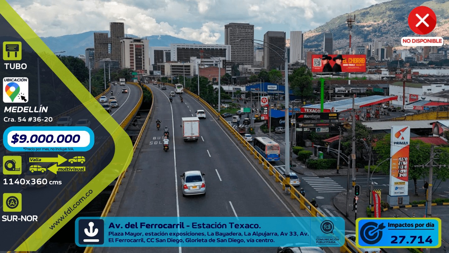 Valla Tubo Av. Ferrocarril · Plaza Mayor La Alpujarra Sur–Norte – Medellín — foto 1