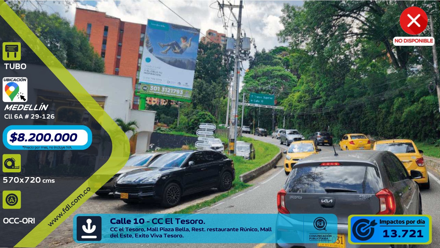 Valla OOH Calle 10 · CC El Tesoro Mall Plaza Bella – Medellín