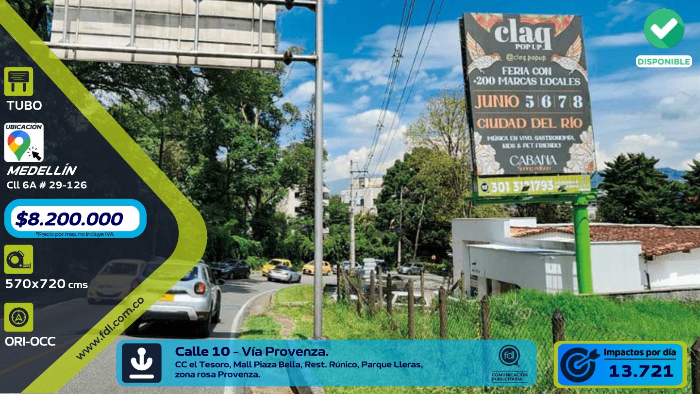 Valla OOH Calle 10 · Vía Provenza Parque Lleras – Medellín