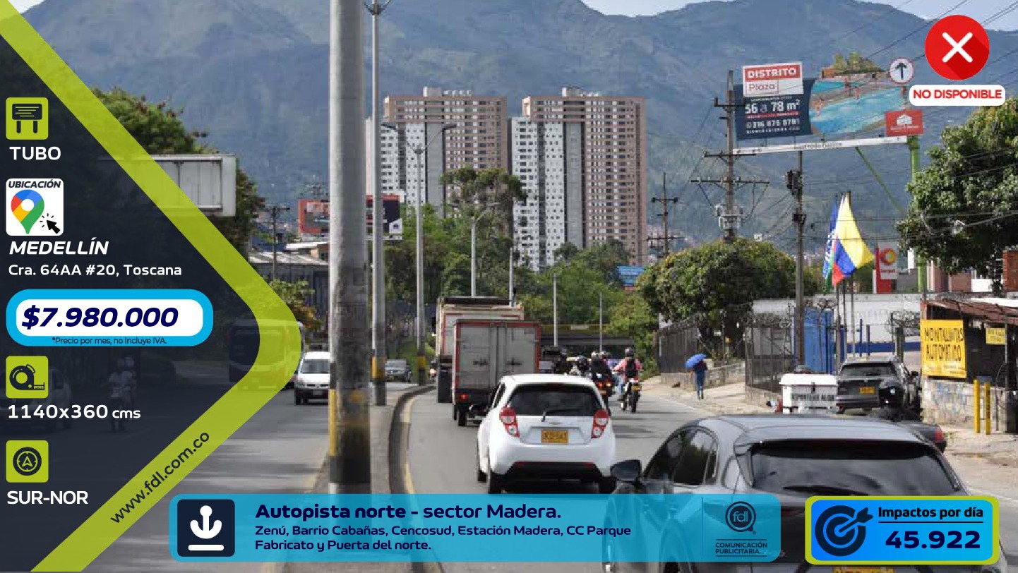 Valla Tubo Autopista Norte · Sector Toscana Zenú – Medellín