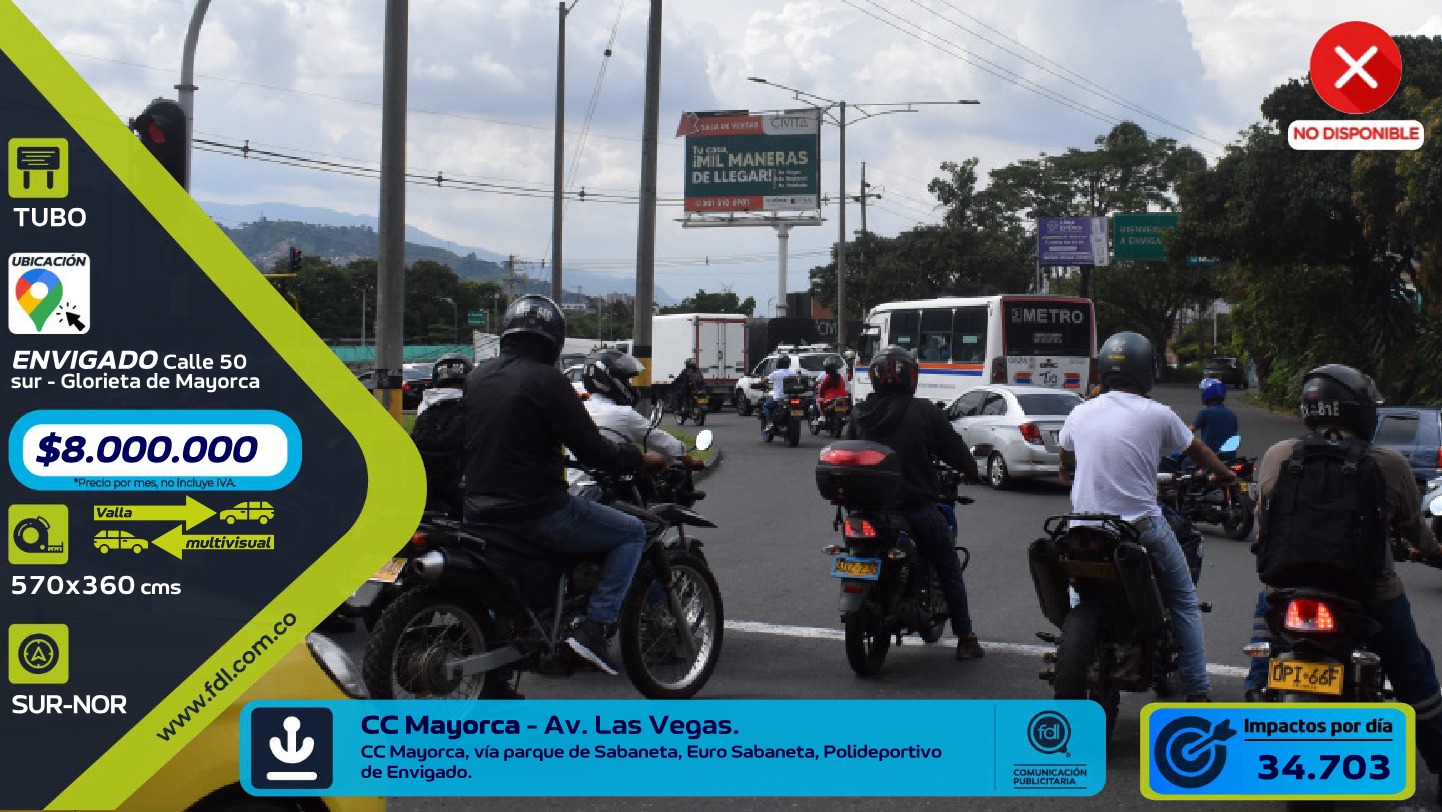 Valla Iluminada Glorieta Mayorca · Av. Las Vegas Sur–Norte – Envigado