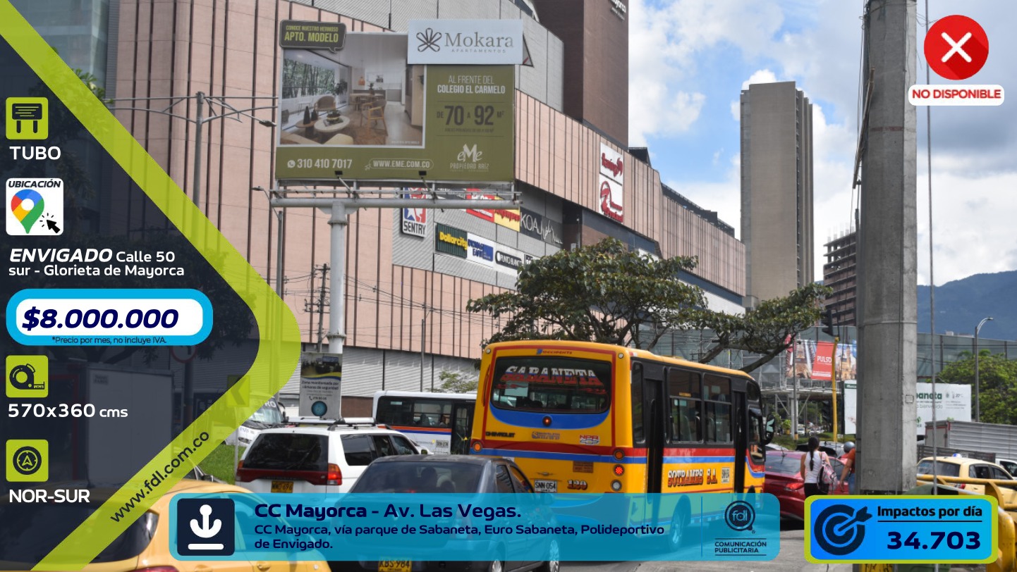 Valla Iluminada Glorieta Mayorca · Av. Las Vegas Norte–Sur – Envigado