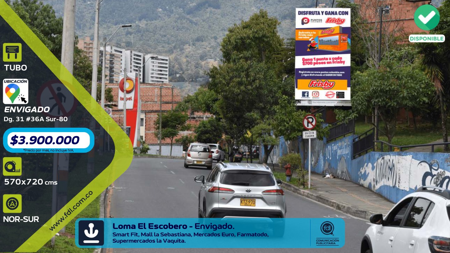 Valla Tubo Loma El Escobero · Parque Envigado Norte–Sur – Envigado