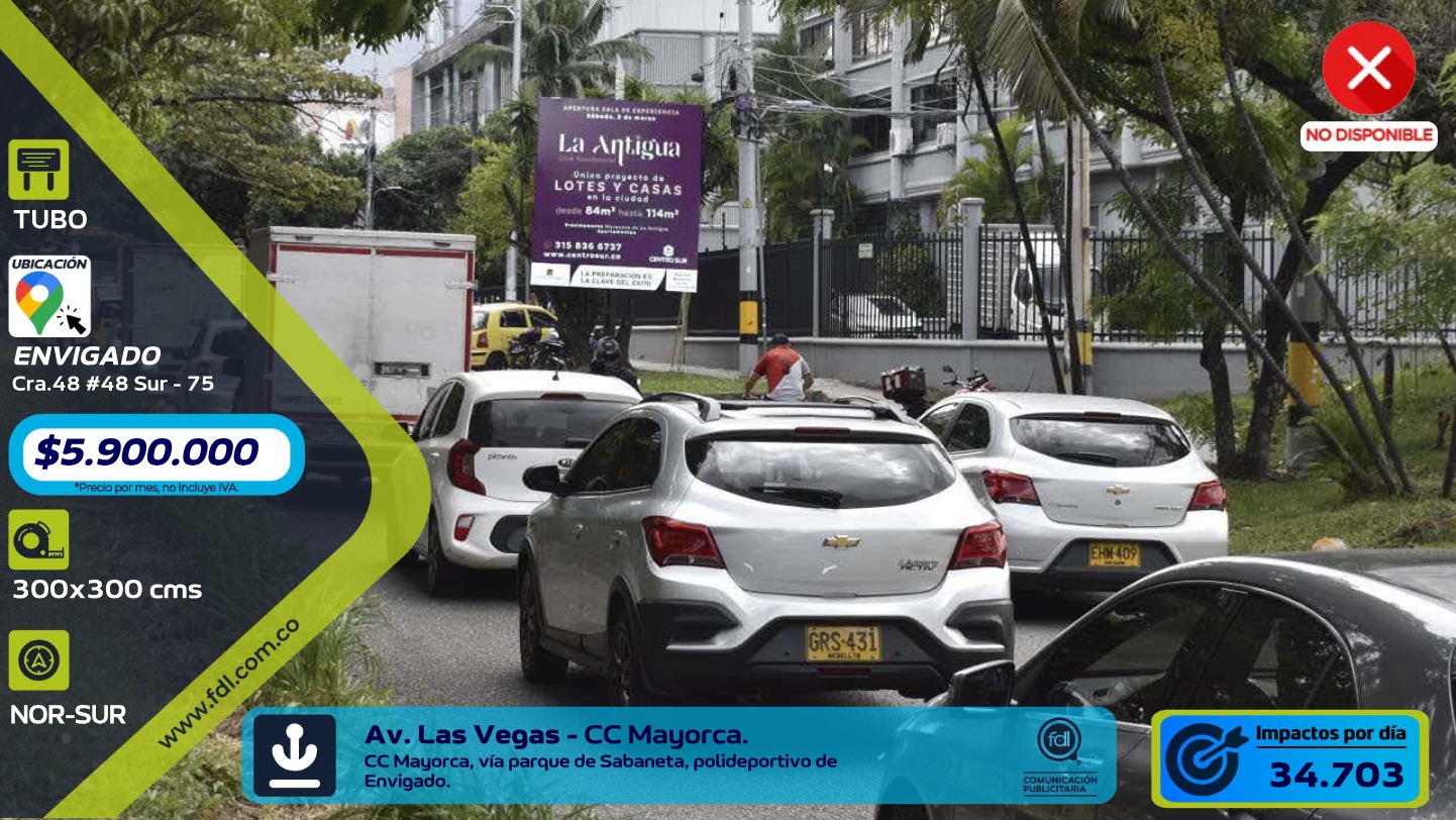 Valla Urbana Av. Las Vegas · CC Mayorca Polideportivo – Envigado