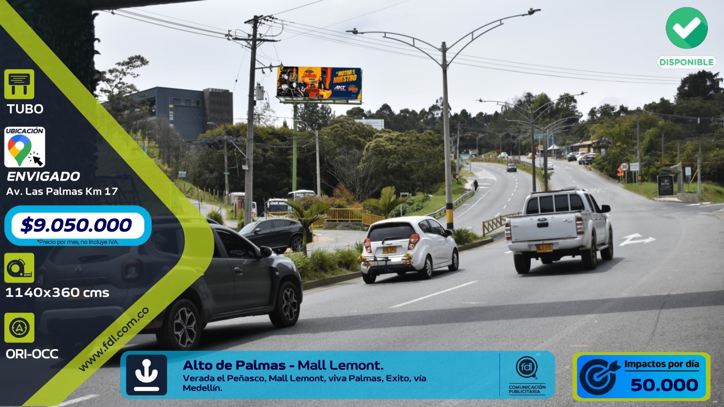 Valla Gran Formato Alto de Palmas Km 17 · Mall Lemont Viva Palmas – Envigado
