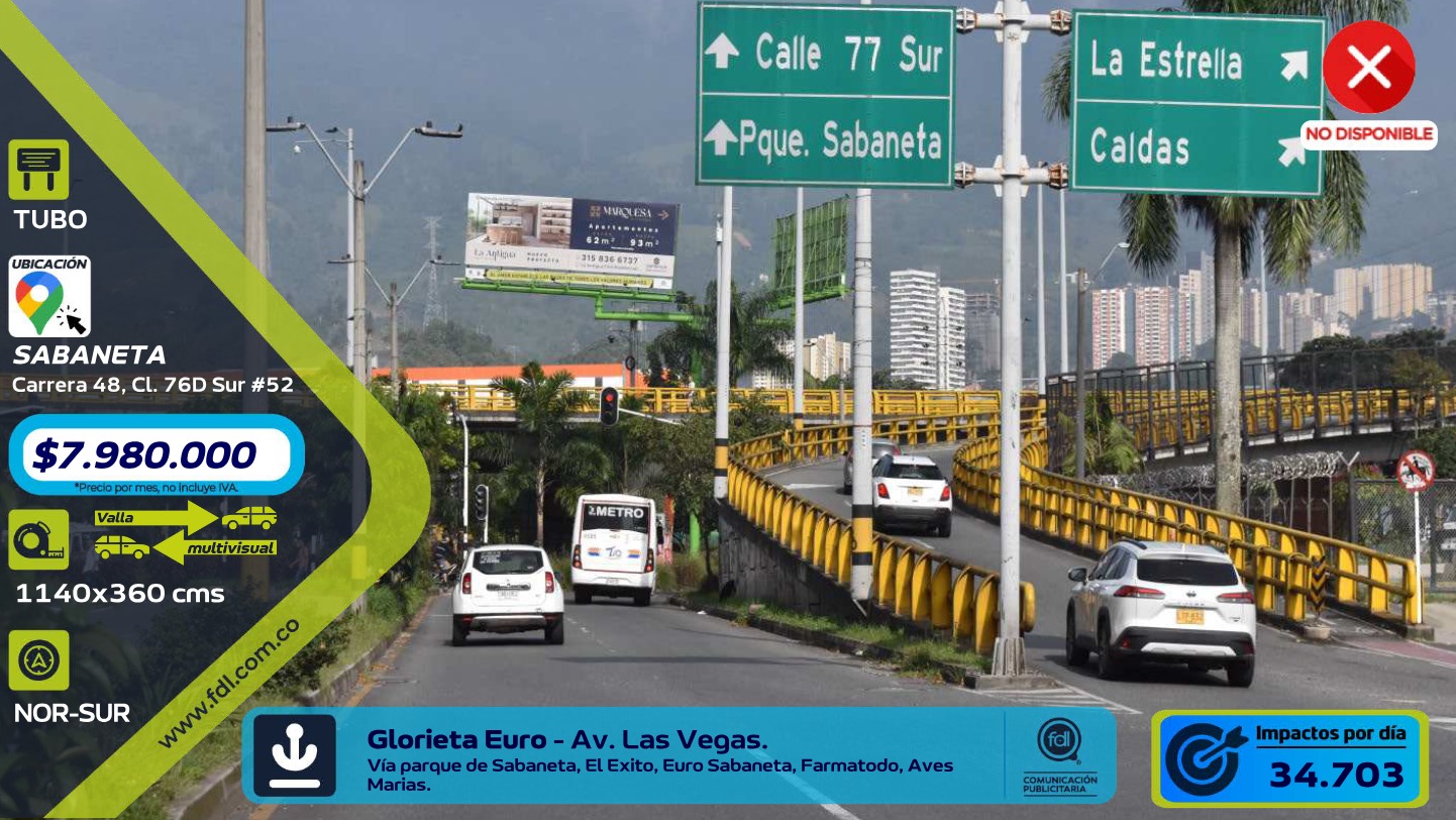 Valla Tubo Glorieta Euro · Av. Las Vegas Parque Sabaneta – Sabaneta