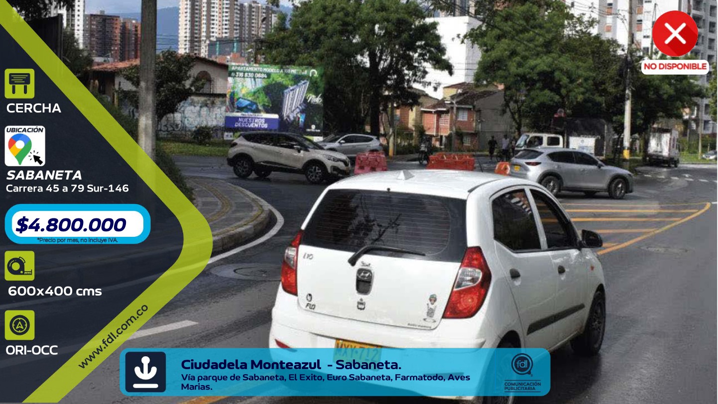 Valla Iluminada Ciudadela Monteazul · Vía Parque Sabaneta Éxito – Sabaneta