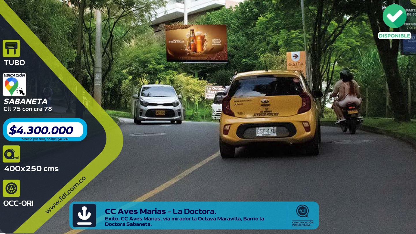 Valla Tubo Cll 75 · CC Aves Marias La Doctora – Sabaneta