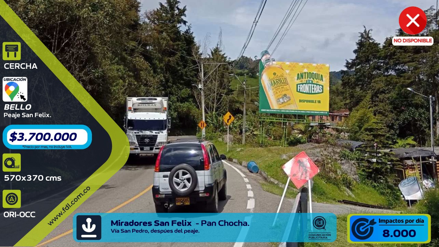 Valla OOH Peaje San Félix · Vía San Pedro – Bello