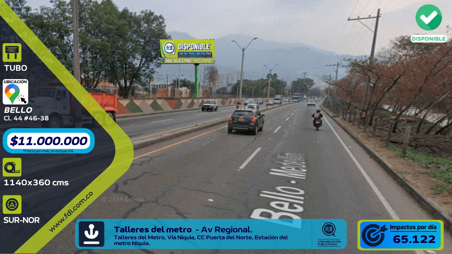 Valla Tubo Av. Regional · Talleres Metro Sur–Norte – Bello