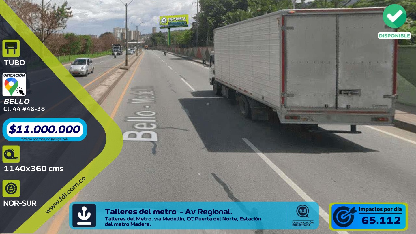 Valla Tubo Av. Regional · Talleres Metro Norte–Sur – Bello