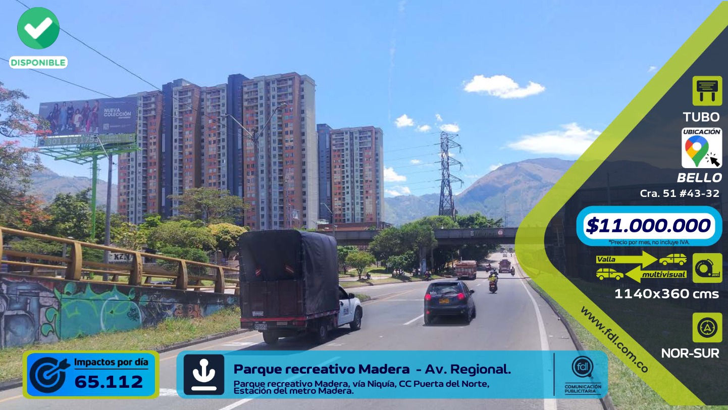 Valla Tubo Parque Madera · Estación Metro Niquía – Bello