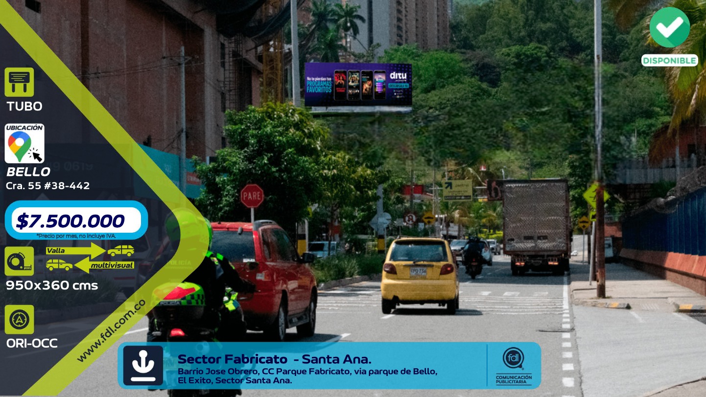 Valla Iluminada CC Parque Fabricato · Barrio José Obrero – Bello